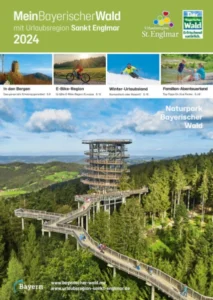 Naturpark Bayerischer Wald mit Sankt Englmar