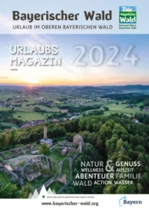 Oberer Bayerischer Wald – Urlaubsmagazin