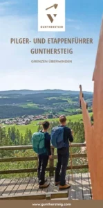 Pilger- und Etappenführer Gunthersteig + Übersichtskarte