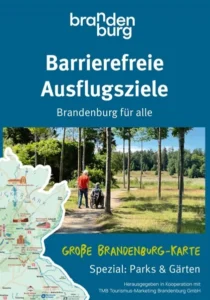 Brandenburg für alle - Barrierefrei Reisen