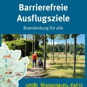 Brandenburg für alle - Barrierefrei Reisen