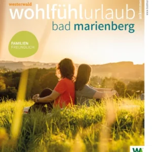 Wohlfühlurlaub - Bad Marienberg im Westerwald