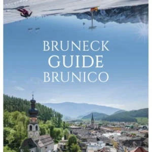 Bruneck Guide – Südtirol