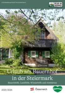 Urlaub am Bauernhof in der Steiermark