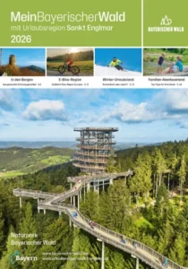 Naturpark Bayerischer Wald mit Sankt Englmar