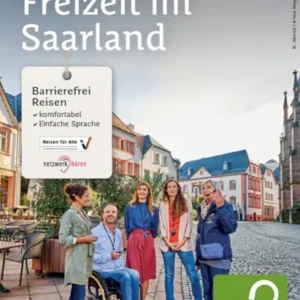 Urlaub und Freizeit im Saarland - Barrierefrei Reisen