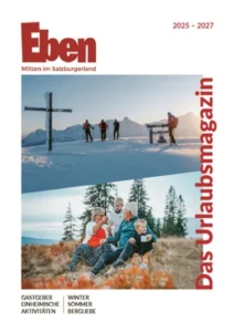 Eben im Pongau – Das Urlaubsmagazin