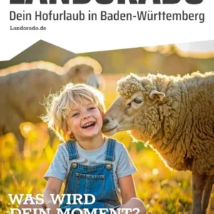 Landorado – Dein Hofurlaub in Baden-Württemberg