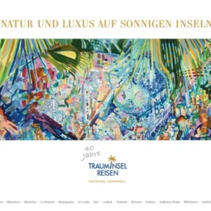 Trauminsel Reisen – Natur und Luxus auf sonnigen Inseln
